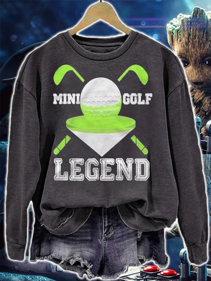 Mini Golf Legend Funny Hobby Sport Champ Shirt t-shirt sweatshirt