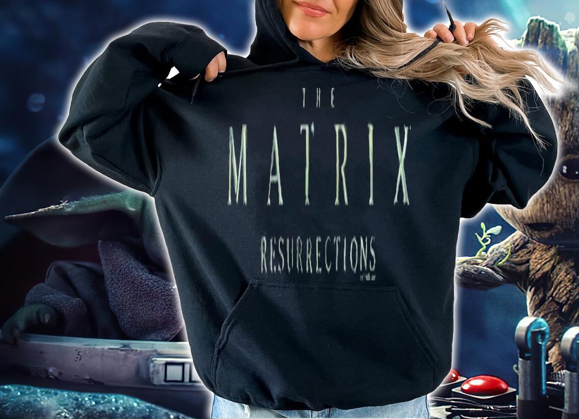 The Matrix Resurrections logo T-shirt t-shirt hoodie