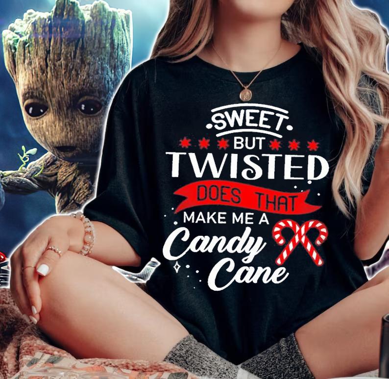 Sweet But Twisted Does That Make Me A Candy Cane T-Shirt t-shirt woman shirt