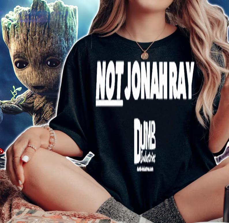 Dumb Industries Not Jonah Ray T-Shirt t-shirt woman shirt