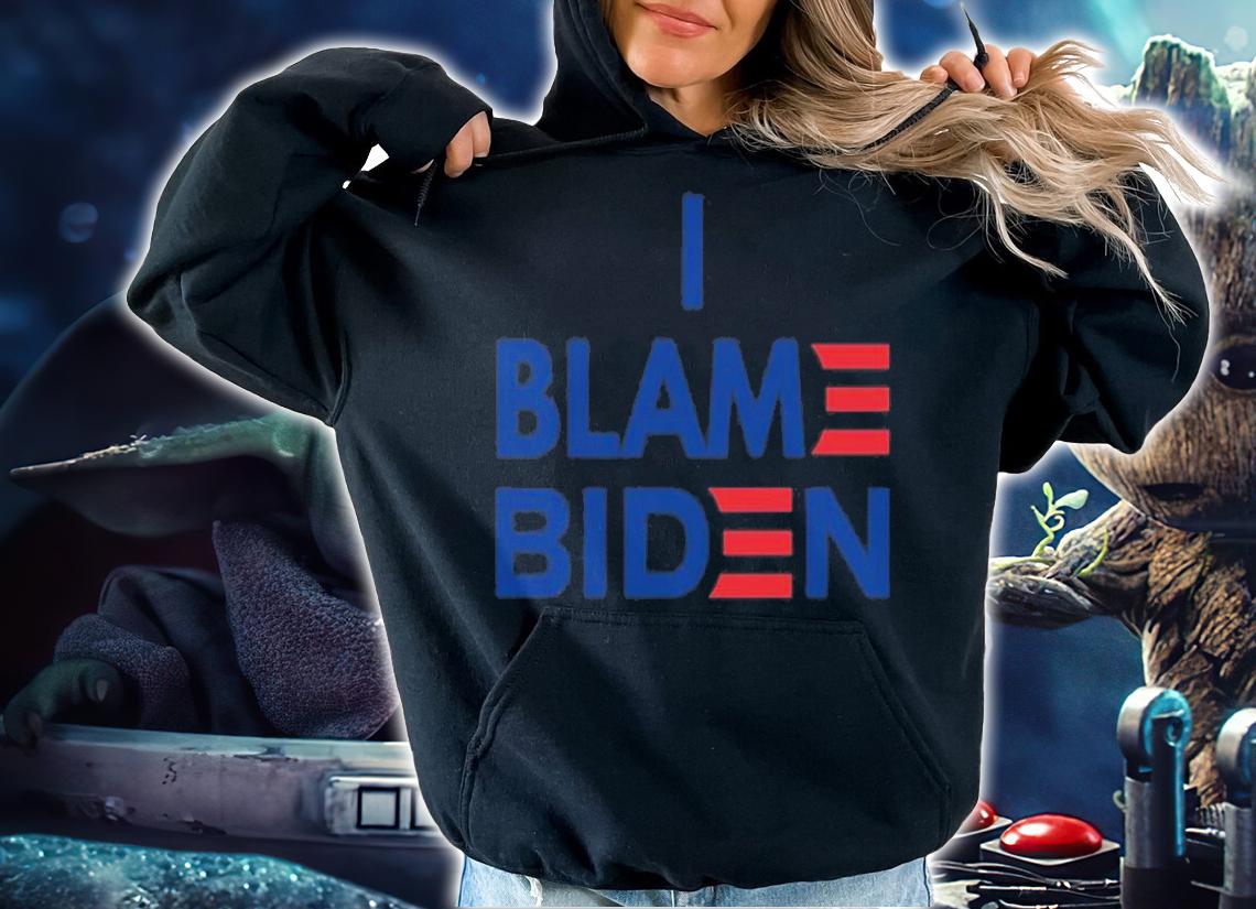 I Blame Biden Joe Biden T-Shirt t-shirt