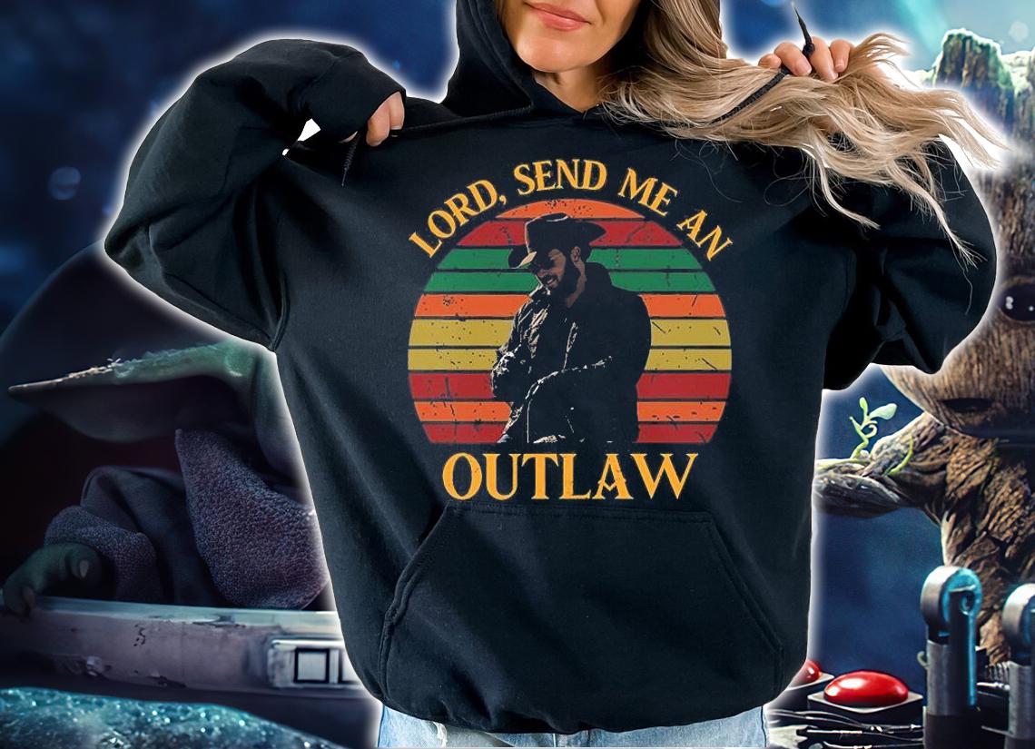 Lord Send Me An Outlaw Vintage T-Shirt t-shirt hoodie