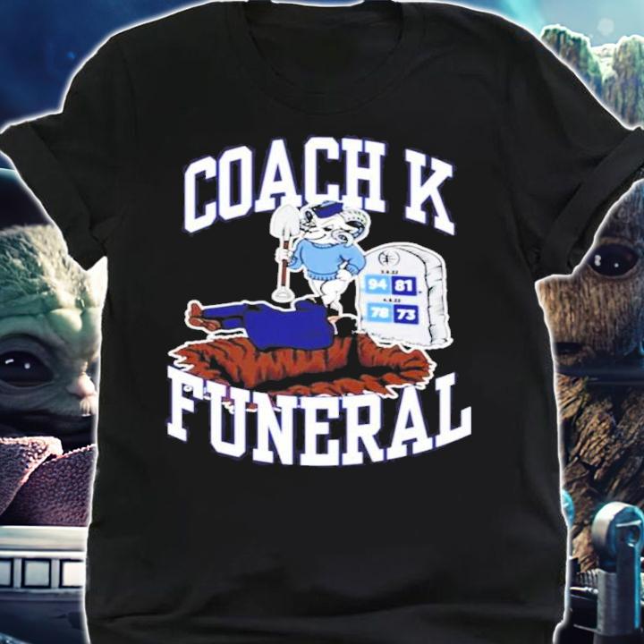 Dave Portnoy Coach K Funeral Shirt t-shirt shirt