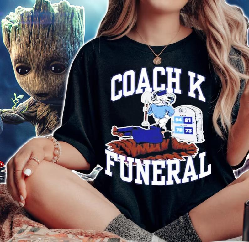 Dave Portnoy Coach K Funeral Shirt t-shirt woman shirt