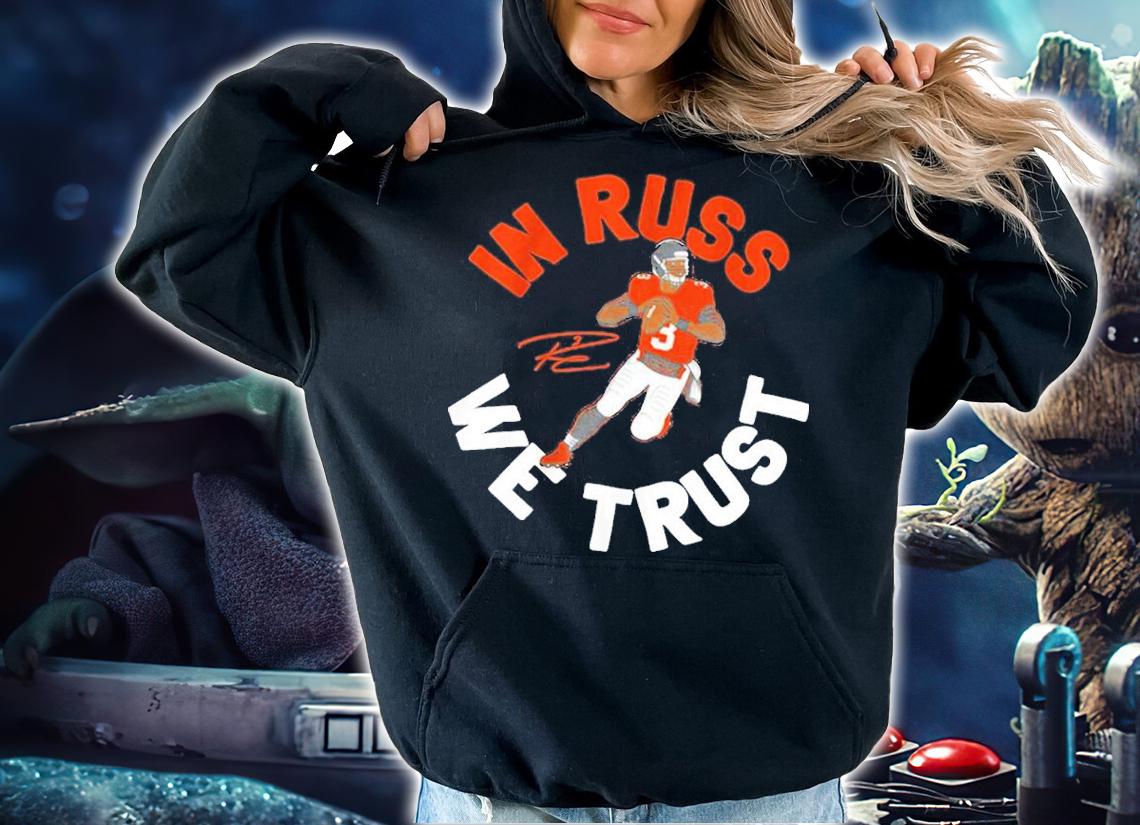 Russell Wilson In Russ We Trust Signatures Shirt t-shirt hoodie