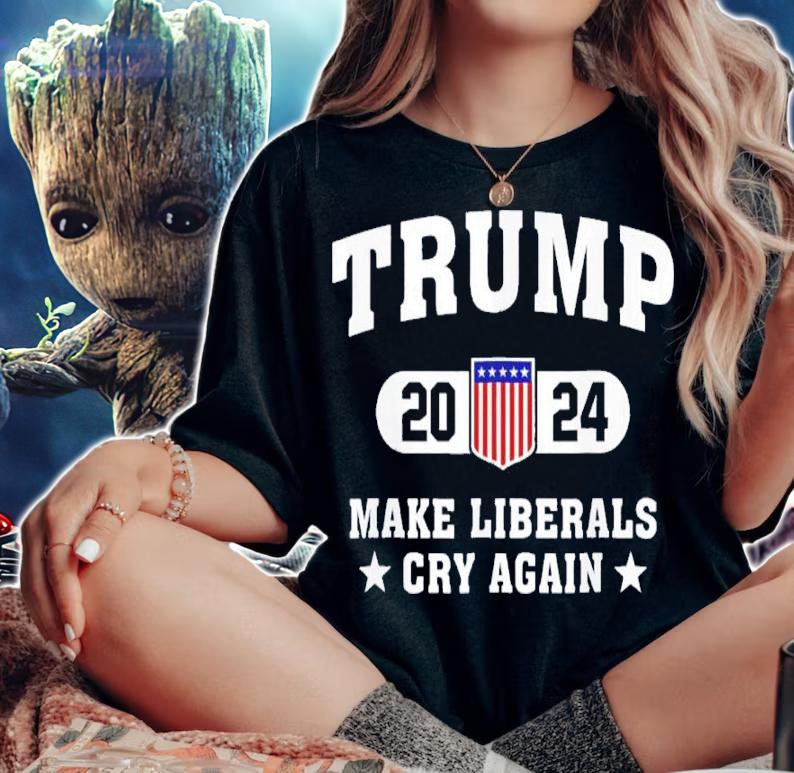 Trump 2024 Make Liberals Cry Again Election Pullover Shirt t-shirt woman shirt