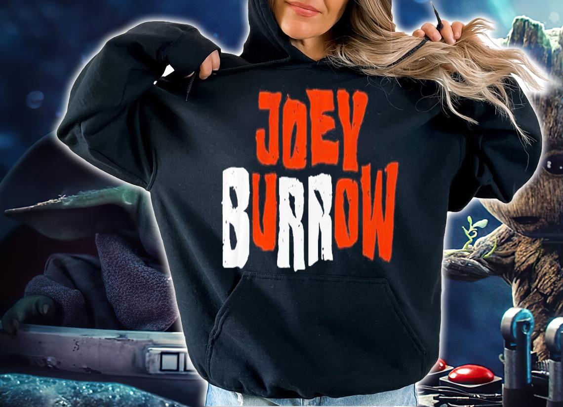 Joey Burrow Joe Burrow Brr Shirt t-shirt hoodie