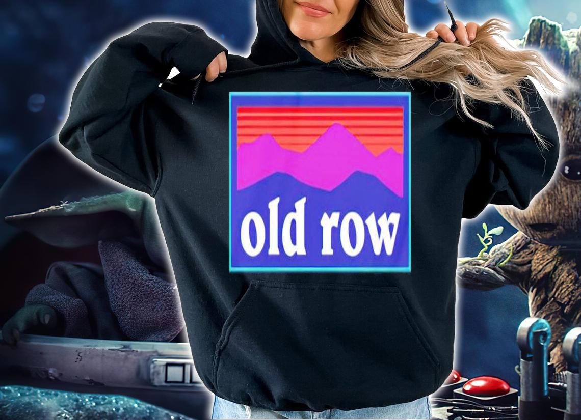 Old Row Sunrise shirt t-shirt hoodie