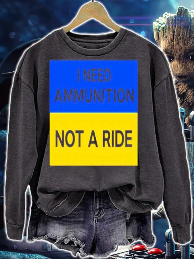 Volodymyr Zelensky Ukraine Russia War I Need Ammunition Not A Ride Shirt t-shirt