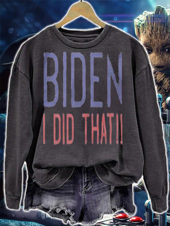 Joe Biden I Did That Maga Make Gas Affordable Again T-Shirt sweatshirt