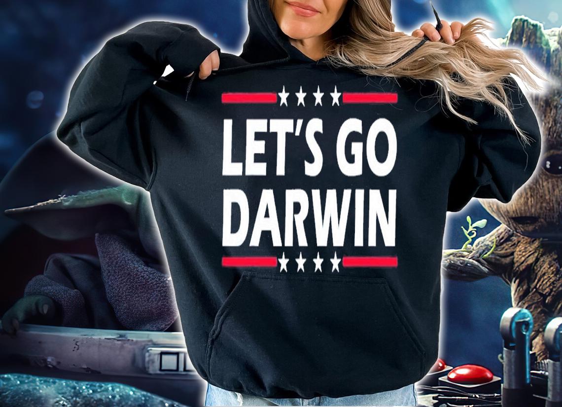 Let's Go Darwin Shirt