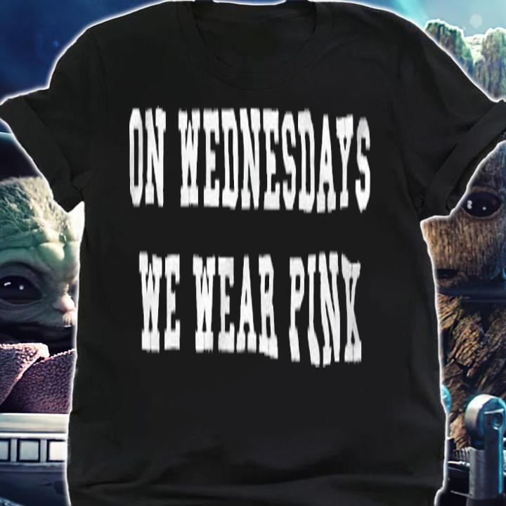 Official On Wednesdays We Wear Pink shirt shirt