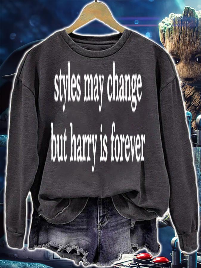 Styles May Change But Harry Is Forever T-Shirt