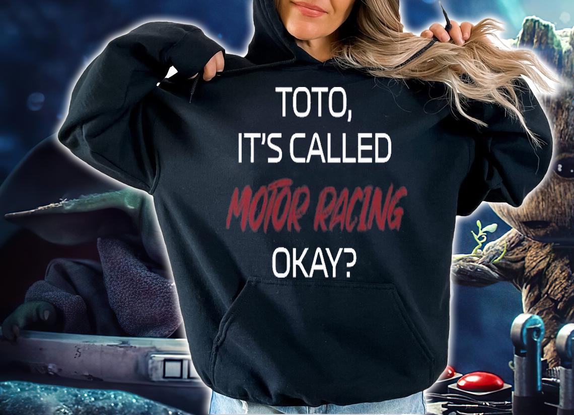 Toto Radio its called Motor racing okay Abu Dhabi GP 2021 shirt hoodie