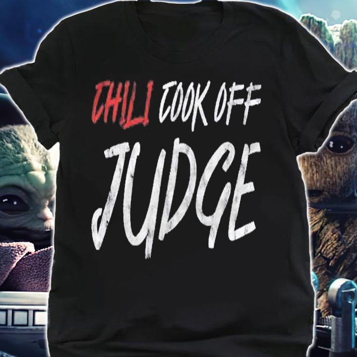 Chili Cook Off Judge Chili Lover Gift Shirt shirt