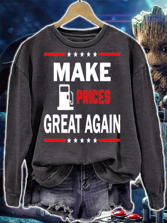 Make Gas Prices Great Again 2022 Shirt sweatshirt