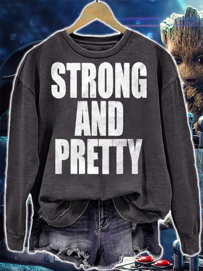 Mens Funny Strong And Pretty Strong Man Gym Gift Classic Shirt sweatshirt