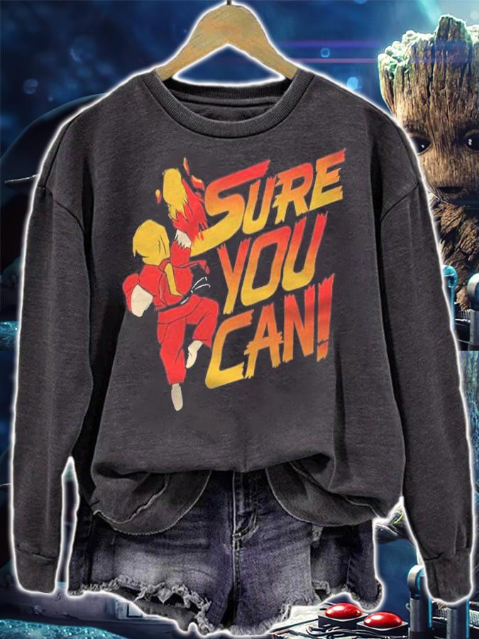 Ken Street Fighter sure you can T-shirt sweatshirt