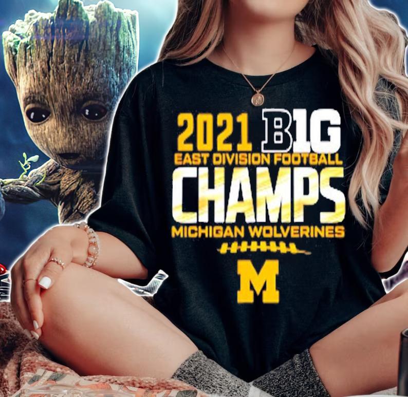 Michigan Big Ten 2021 East Division Champ Champions T-Shirt woman shirt