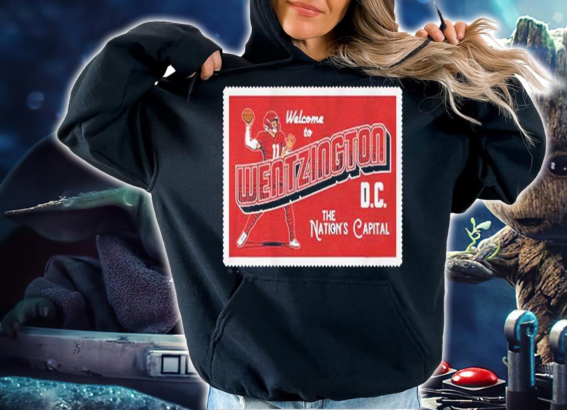 Carson Wentz Welcome To Wentzington D.C. The Nation's Capital T-Shirt hoodie