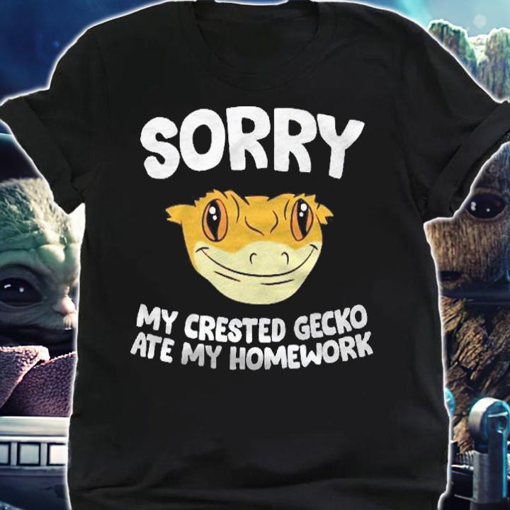 Crested Gecko Sorry My Crested Gecko Ate My Homework Shirt shirt