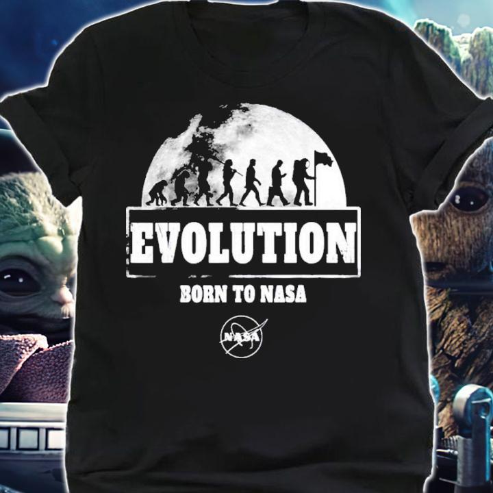Evolution Born To Nasa Moon Insignia Shirt shirt