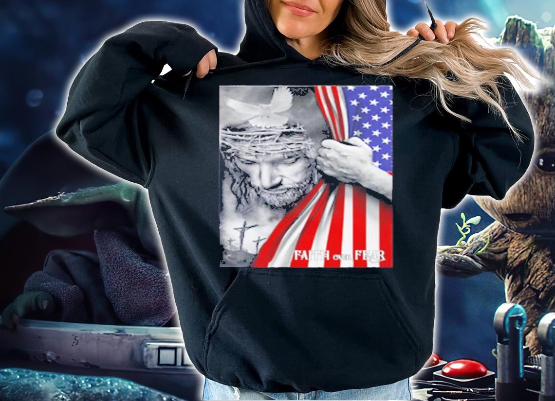 Faith Over Fear God Jesus Christian Flag 4th Of July T-Shirt