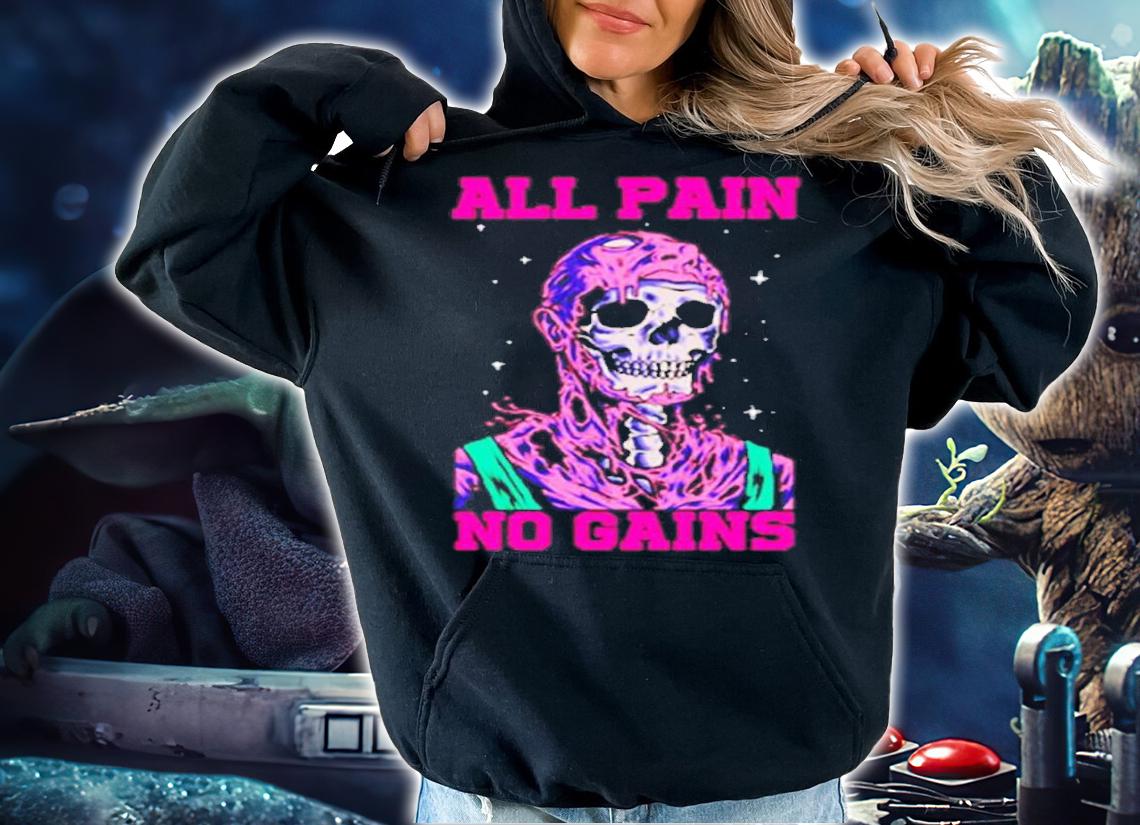 Jared Leto All Pain No Gains Shirt hoodie