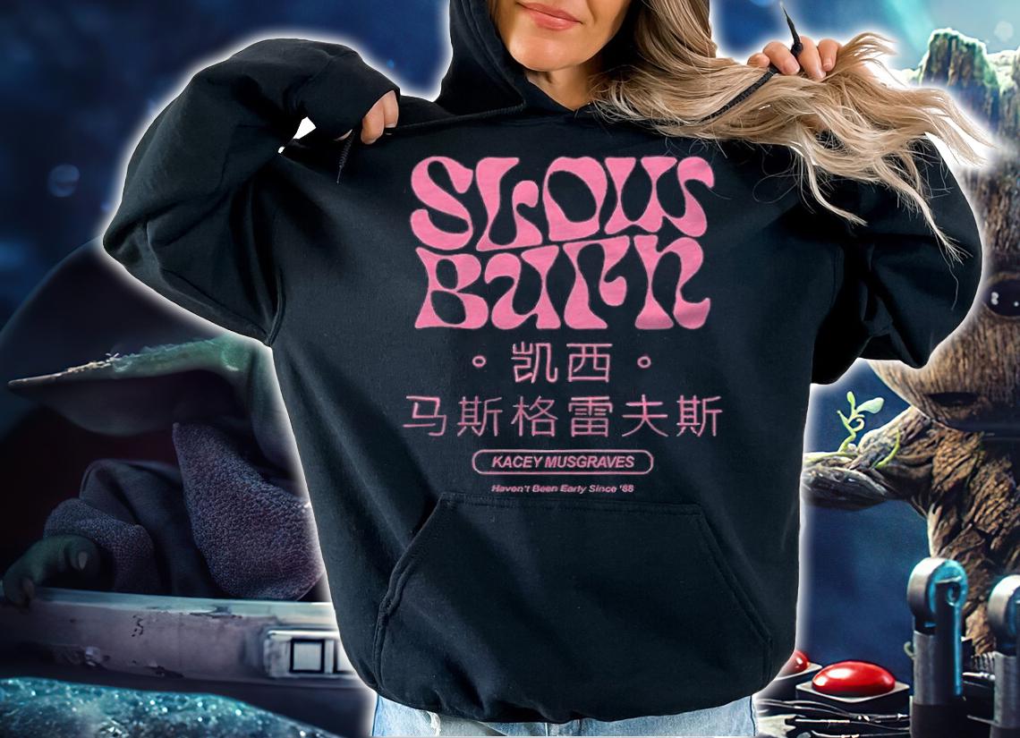 Kacey Musgraves slow burn haven't been early since '88 T-shirt hoodie