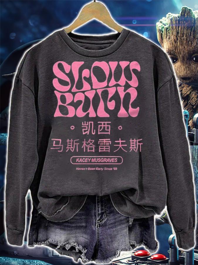 Kacey Musgraves slow burn haven't been early since '88 T-shirt sweatshirt