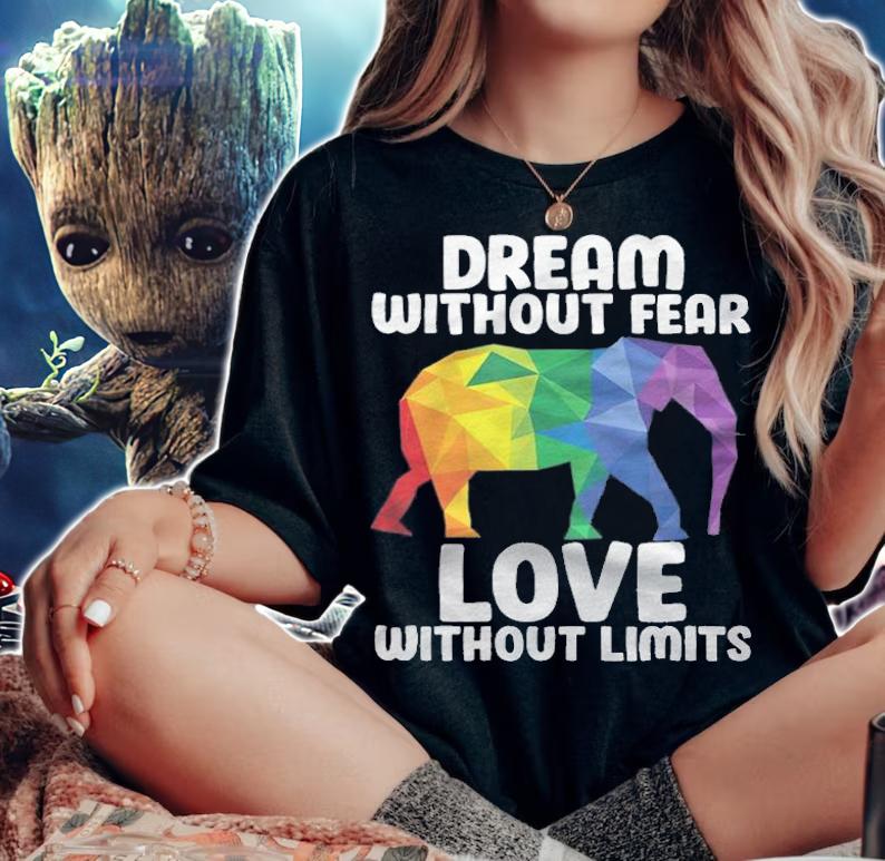 LGBT elephant dream without fear love without limits T-shirt woman shirt