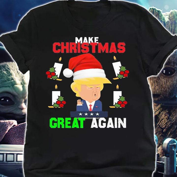 Make Christmas Great Again Funny Trump Ugly Holly And Candle T-Shirt shirt