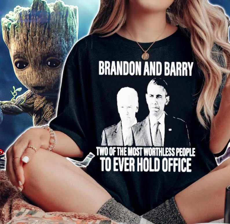 Obama And Joe Biden Brand And Barry Two Of The Most Worthless People To Ever Hold Office Shirt woman shirt