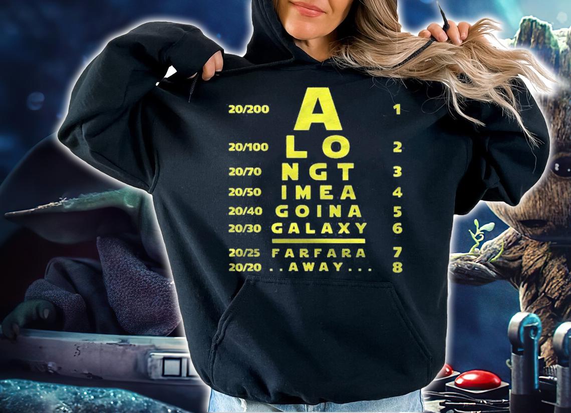Star Wars Gift Galaxy Far Away Shirt