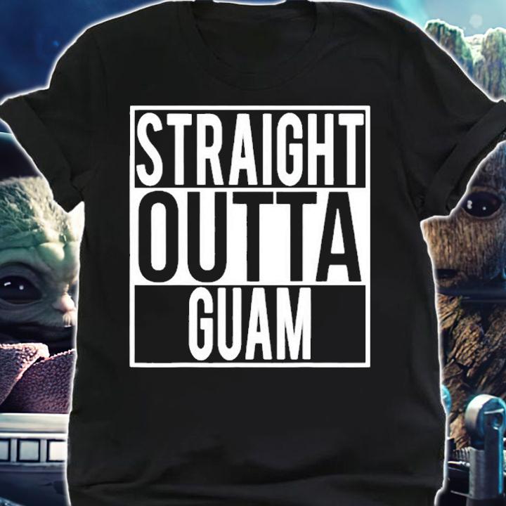 Straight Outta Guam Country Name T-Shirt shirt