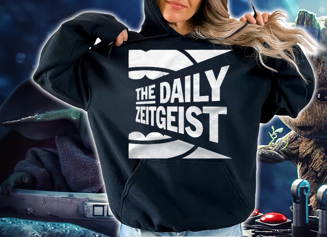 The Daily Zeitgeist Podcast Addict shirt hoodie