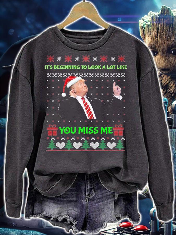 Trump Funny Conservative You Miss Me Ugly Christmas Sweater t-shirt sweatshirt