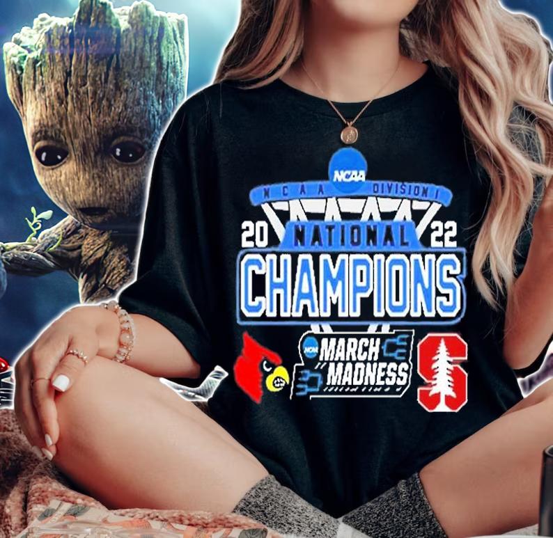 Louisville Vs Stanford NCAA Division I March Madness The Road To National Champions 2022 T-Shirt woman shirt