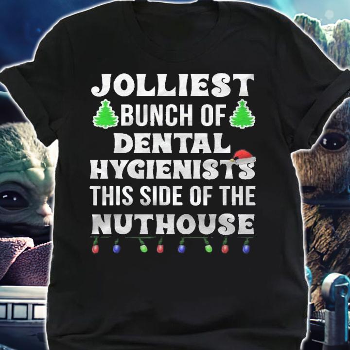 Jolliest Bunch Of Dental Hygienists Matching Group Christmas Shirt shirt