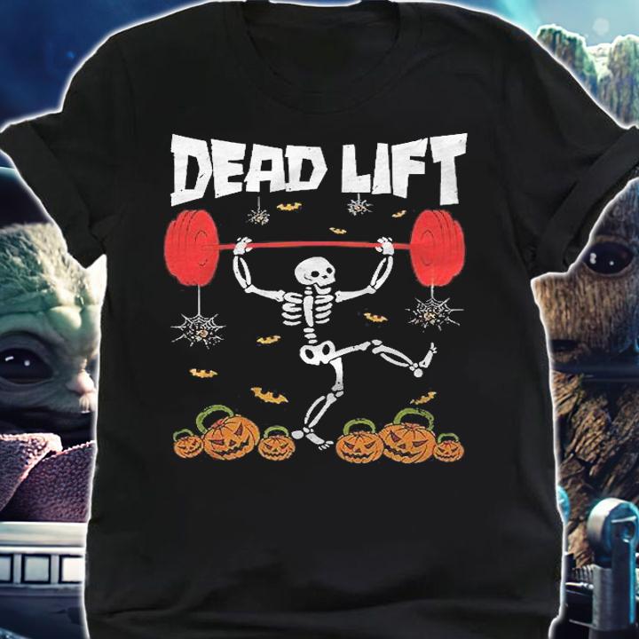 Skeleton Dead Lift Funny Gym Workout Halloween Costume Shirt