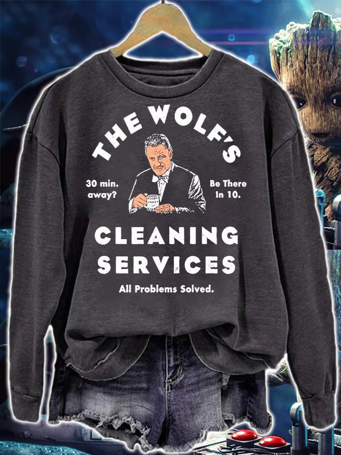 The Wolf's Cleaning Services All Problems Solved T-Shirt sweatshirt