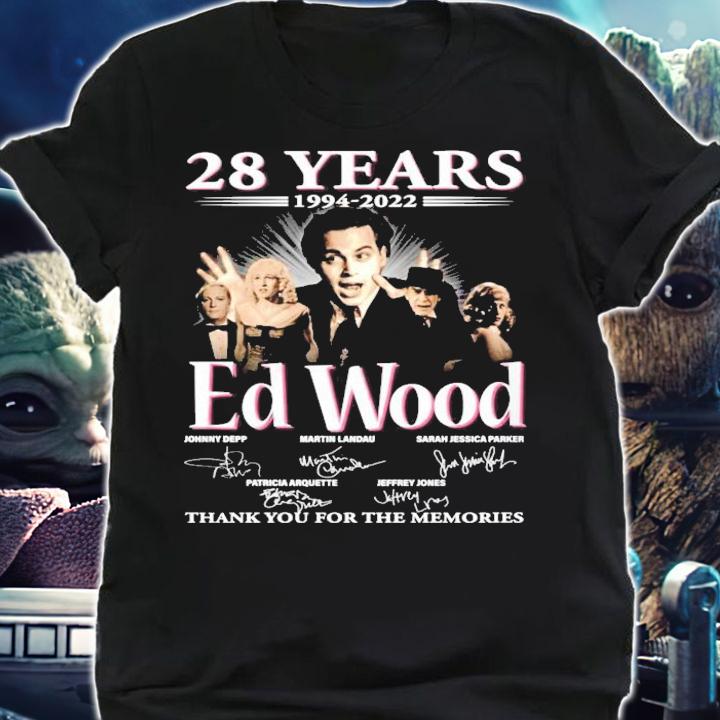 28 years 1994-2022 Ed Wood signatures t-shirt shirt