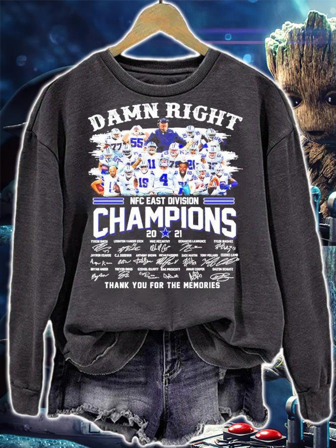 Dallas Cowboys Damn Right NFC East Division Champions 2021 Signatures Thank You For The Memories Shirt sweatshirt