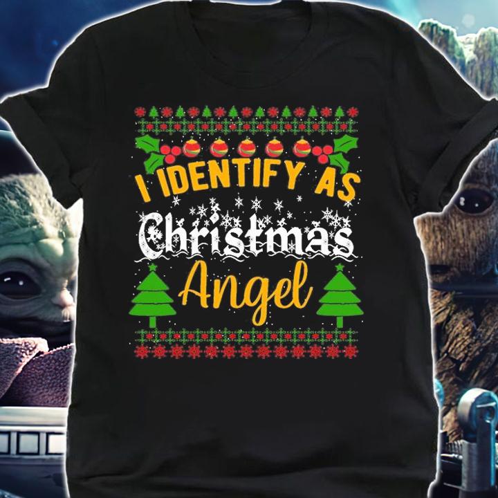 I Identify As A Angel Snow Ugly Christmas Mom T-Shirt shirt