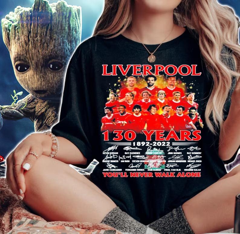 Liverpool 130 Years 1892-2022 Signatures You'll Never Walk Alone Shirt woman shirt