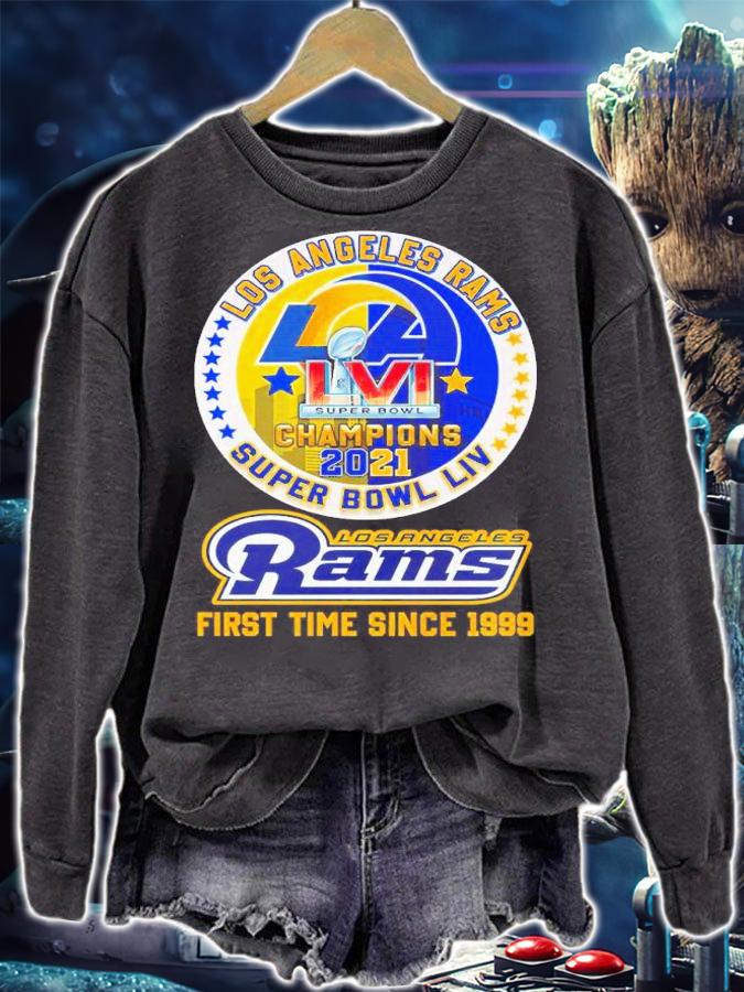 Los Angeles Rams Super Bowl Champions 2021 Super Bowl LVI First Time Since 1999 Shirt sweatshirt