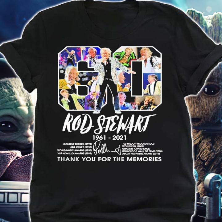 Rod Stewart 1961-2021 Signatures Thank You For The Memories Shirt shirt