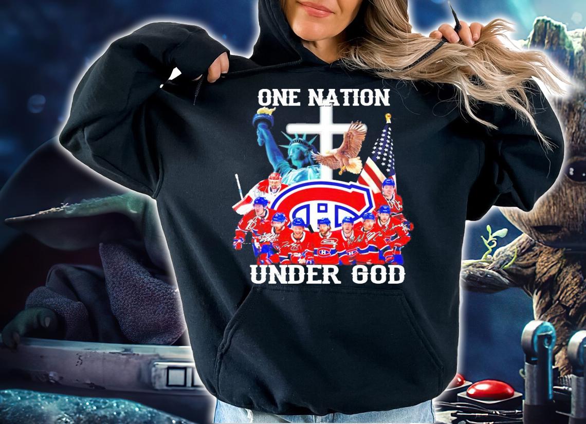 Montreal Canadiens one nation under god t-shirt hoodie