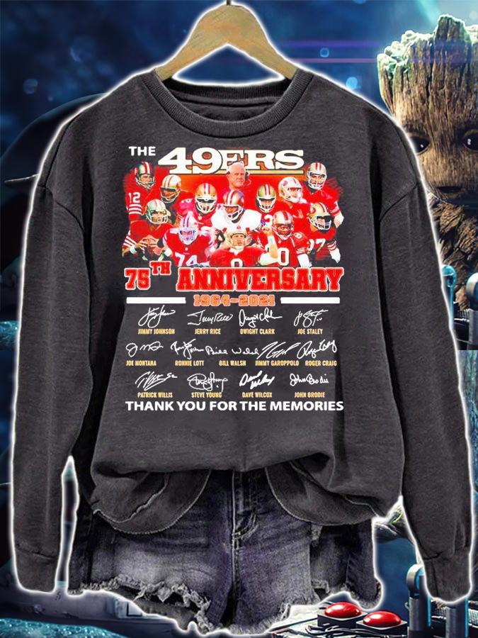The 49ers 75th Anniversary 1964-2021 thank you for the memories signature T-shirt sweatshirt