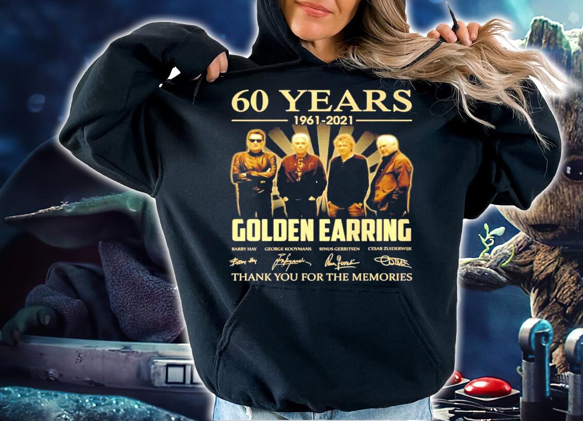 60 years 1961-2021 Golden Earring signature thank you for the memories shirt hoodie